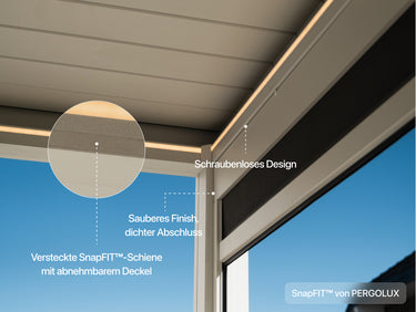 Pergolux SnapFIT™-System – schraubenloses Design mit verdeckter Schiene und sauberem Abschluss.